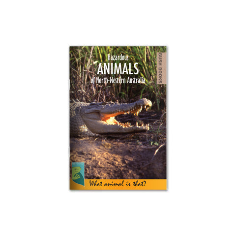 Hazardous Animals of North-Western Australia cover